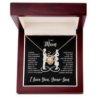 Love Knot Necklace for Mom from Son - Mother's Day Gifr - I Just Wanted to Let You Know