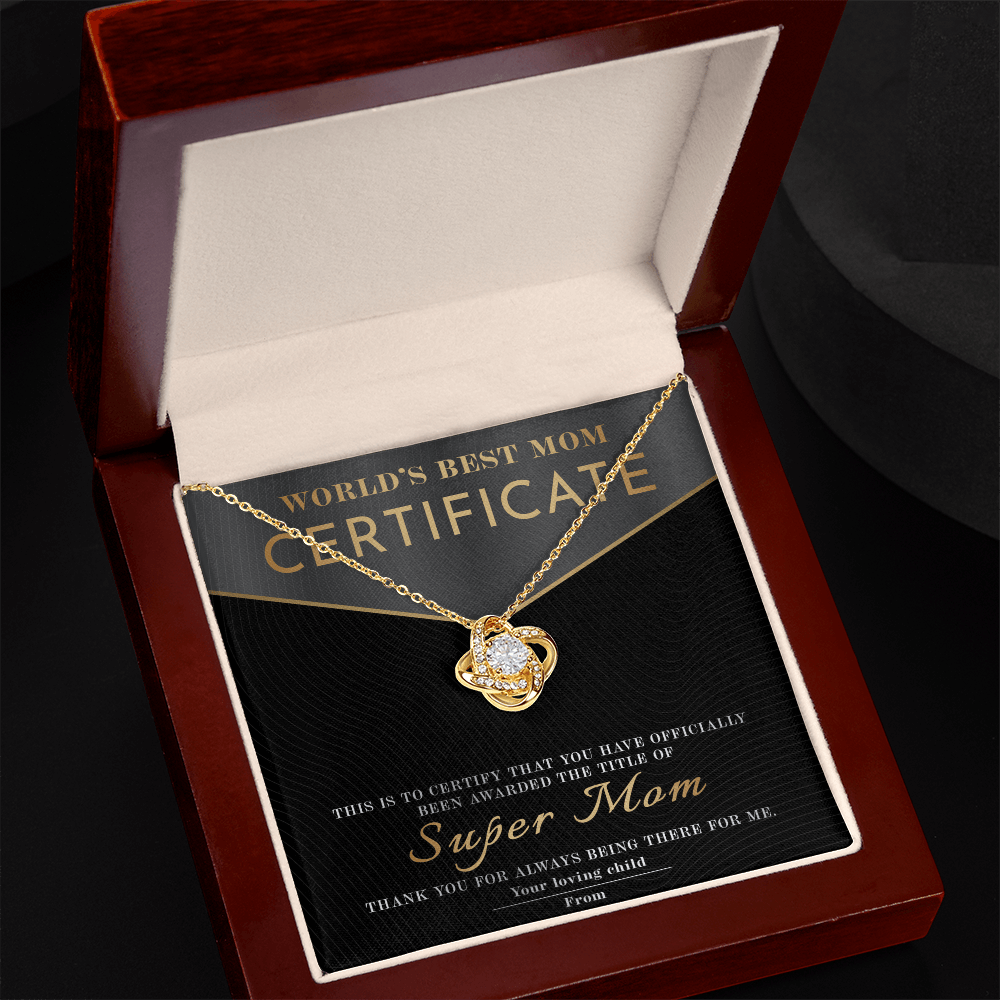 Love Knot Necklace – World's Best Mom Gift to Celebrate a Certified Super Mom - TreasuredTale