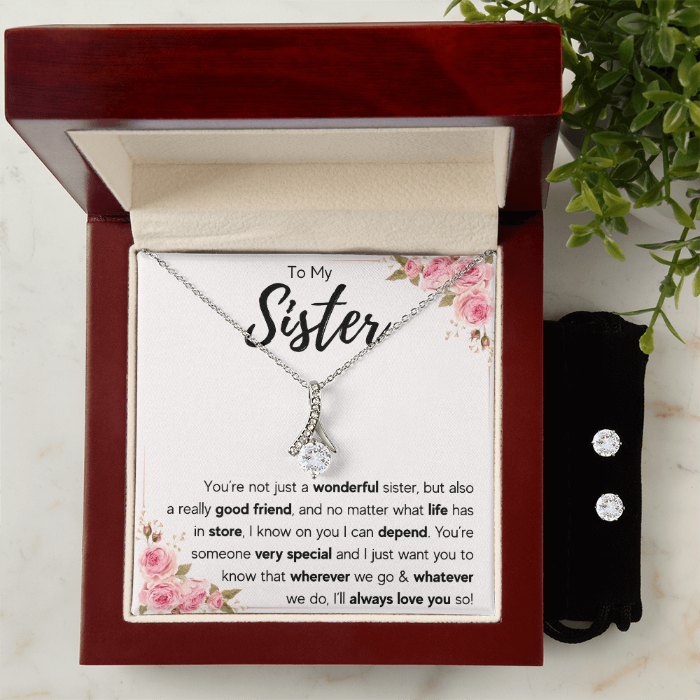 Alluring Beauty Necklace & Earring Set for Sister from Sister - Mother's Day Gift, You're a wonderful Sister