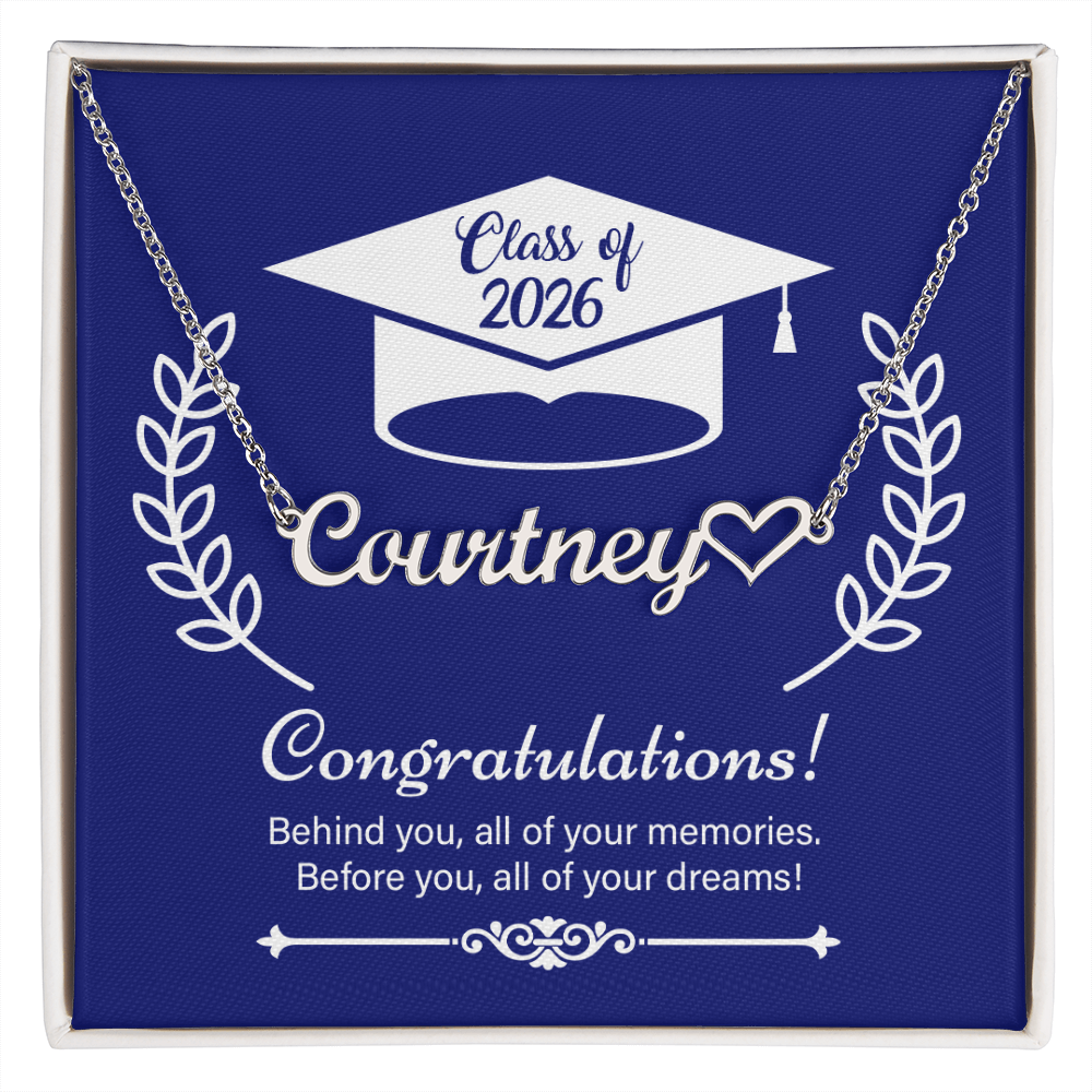 Heart Name Necklace - On Your Graduation Day