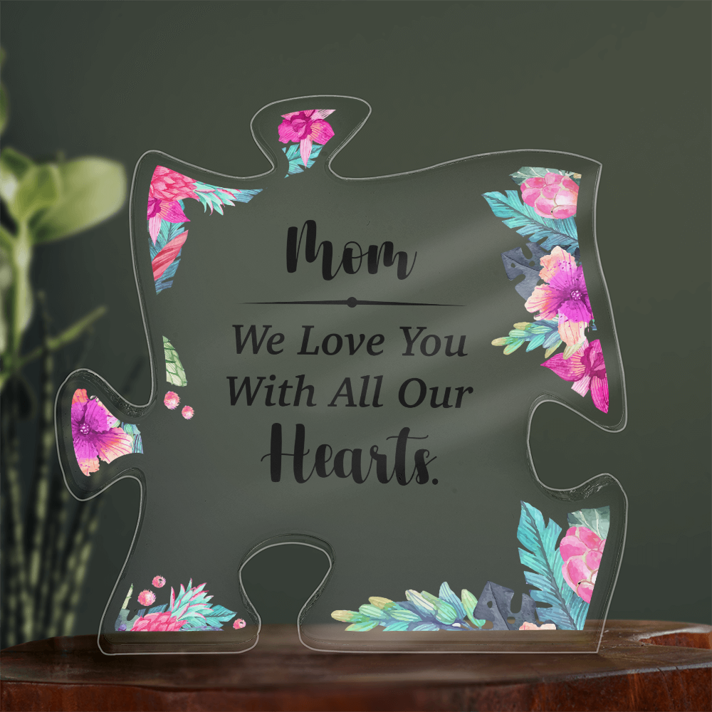 Acrylic Puzzle Plaque for Mom from Daughters - Mother's Day Gift - We Love You