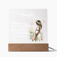 Acrylic Square Plaque for New Mom Daughter from Mom (White Text) - Mother's Day Gift
