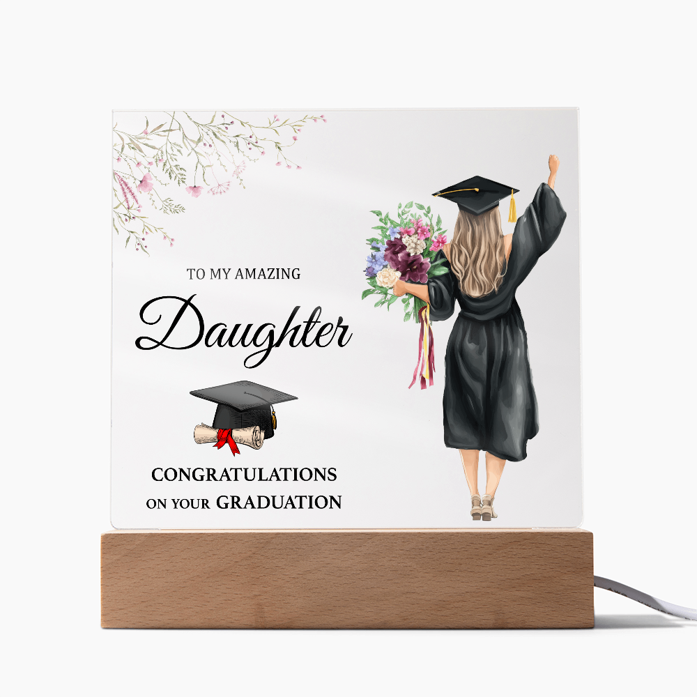 Acrylic Square Plaque - Daughter Graduation