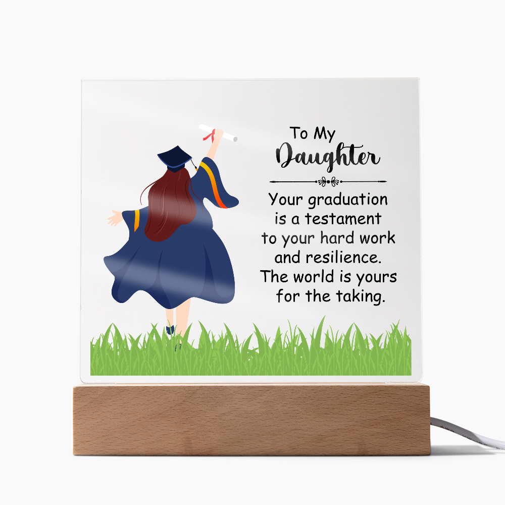 Acrylic Square Plaque, Graduation, To My Daughter