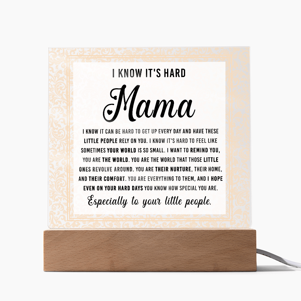 Acrylic Square Plaque – Mama Gift of Love and Support - TreasuredTale