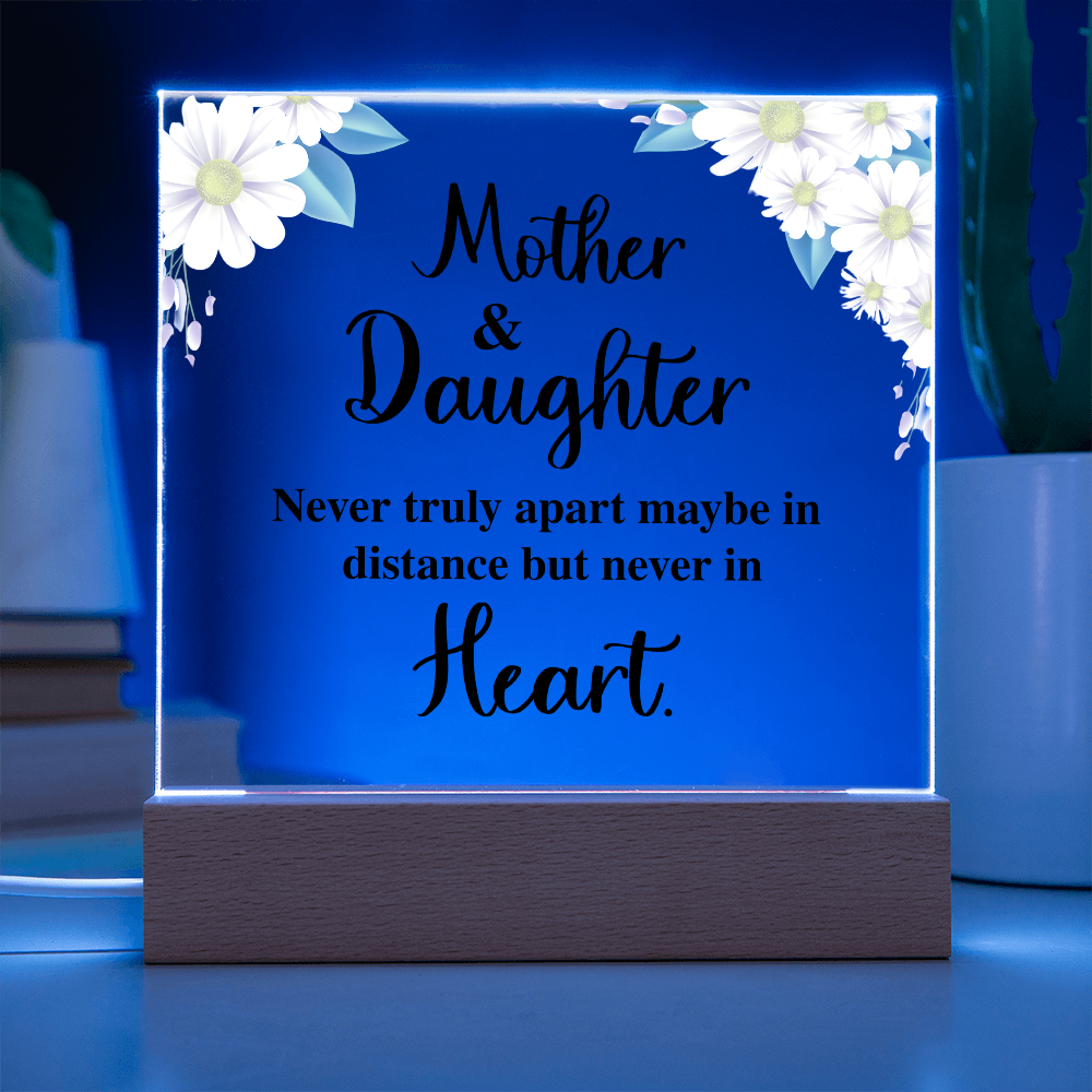 Acrylic Square Plaque for Mom - Mother's Day Gift - Mother & Daughter