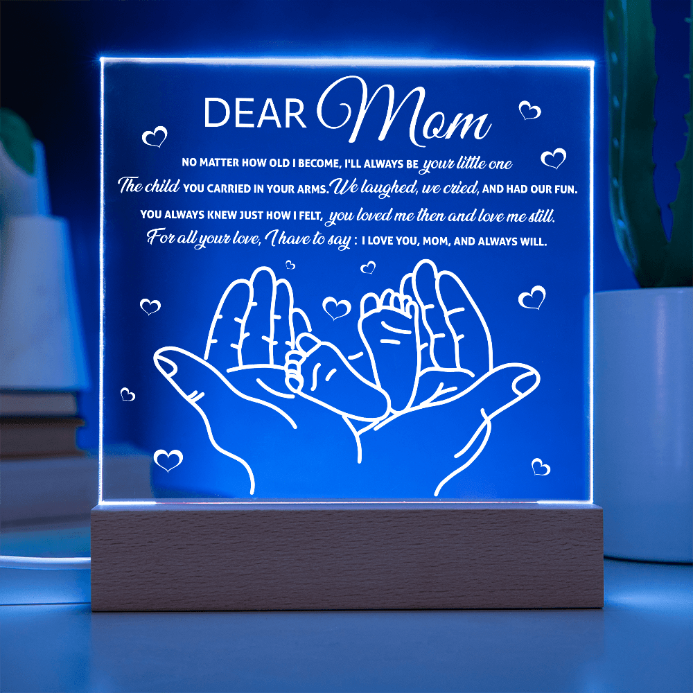 Acrylic Square Plaque – Always Your Little One Mom Gift - TreasuredTale