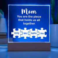 Acrylic Square Plaque for Mom - Mother's Day Gift - You are the Piece That Hold Us All Together