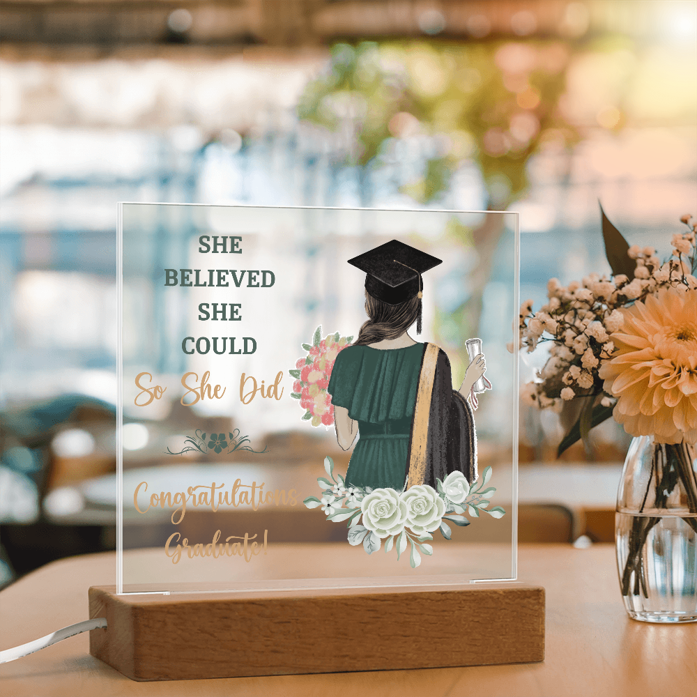 Acrylic Square Plaque - Graduation, She Believed She Could
