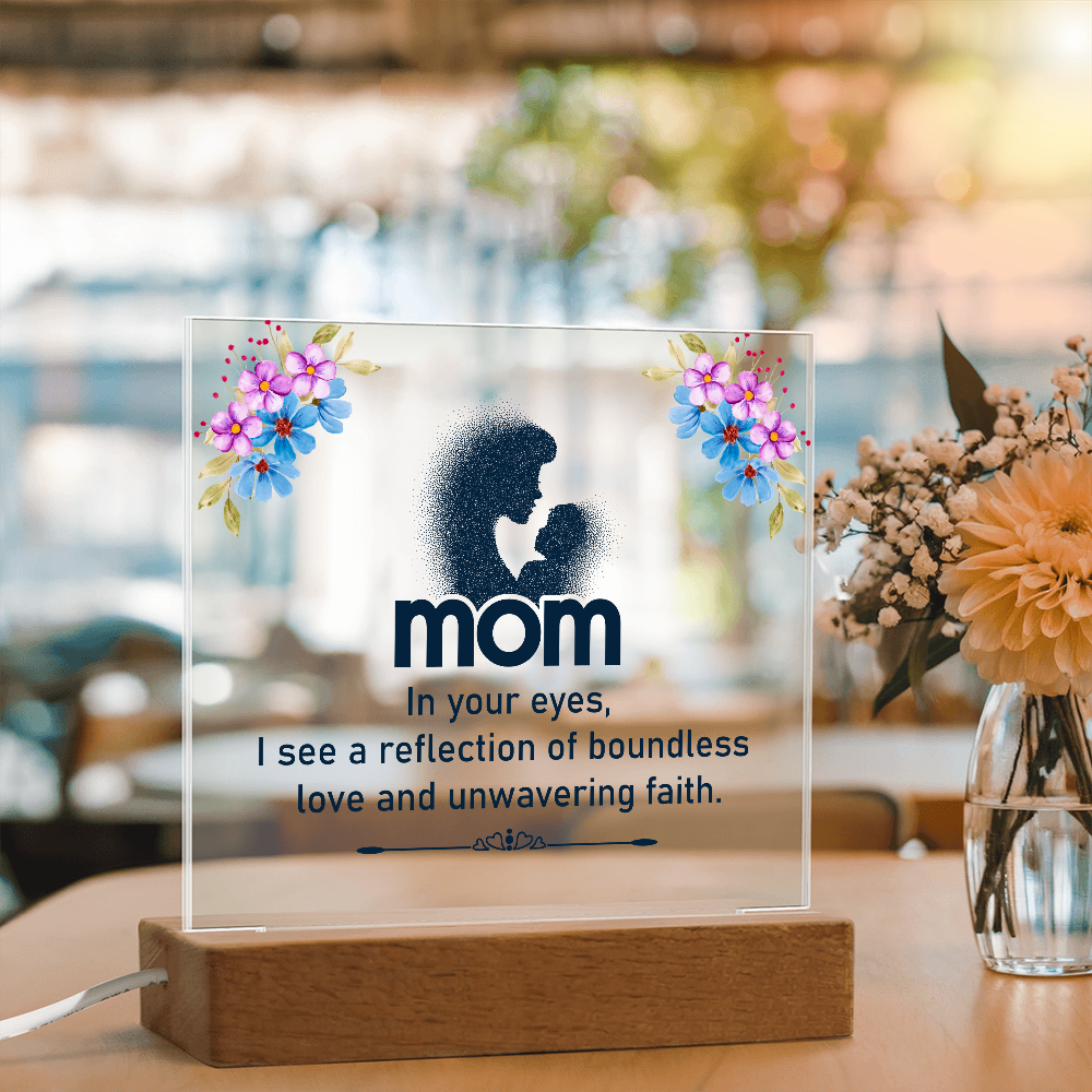Acrylic Square Plaque for Mom - Mother's Day Gift - In Your Eyes