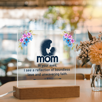 Acrylic Square Plaque for Mom - Mother's Day Gift - In Your Eyes