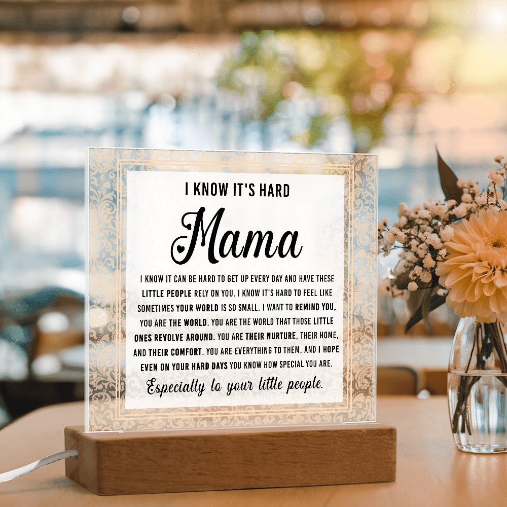 Acrylic Square Plaque – Mama Gift of Love and Support - TreasuredTale