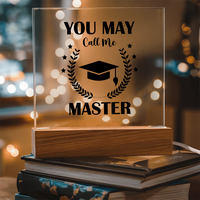 Acrylic Square Plaque - Graduation, Masters