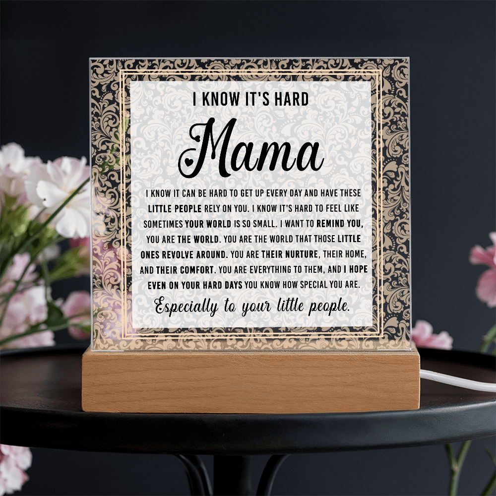 Acrylic Square Plaque – Mama Gift of Love and Support - TreasuredTale