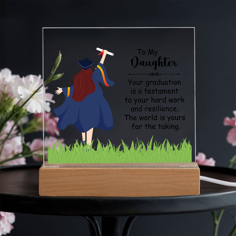 Acrylic Square Plaque, Graduation, To My Daughter