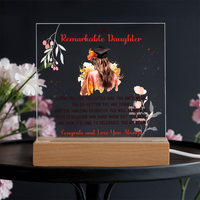 Acrylic Square Plaque - Remarkable Daughter Graduation