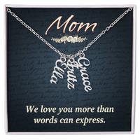 Multi Vertical Name Necklace for Mom - We Love You - Mother's Day Gift