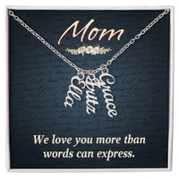 Multi Vertical Name Necklace for Mom - We Love You - Mother's Day Gift