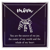 Multi Vertical Name Necklace for Mom - Source of My Joy - Mother's Day Gift