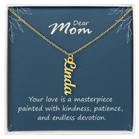 Multi Vertical Name Necklace for Mom - Your Love is a Masterpiece - Mother's Day Gift