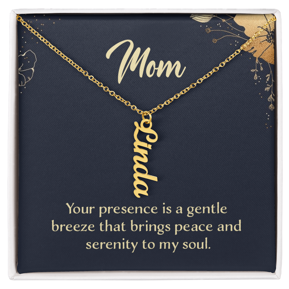 Multi Vertical Name Necklace for Mom - Serenity to My Soul - Mother's Day Gift