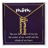 Multi Vertical Name Necklace for Mom - Source of My Joy - Mother's Day Gift