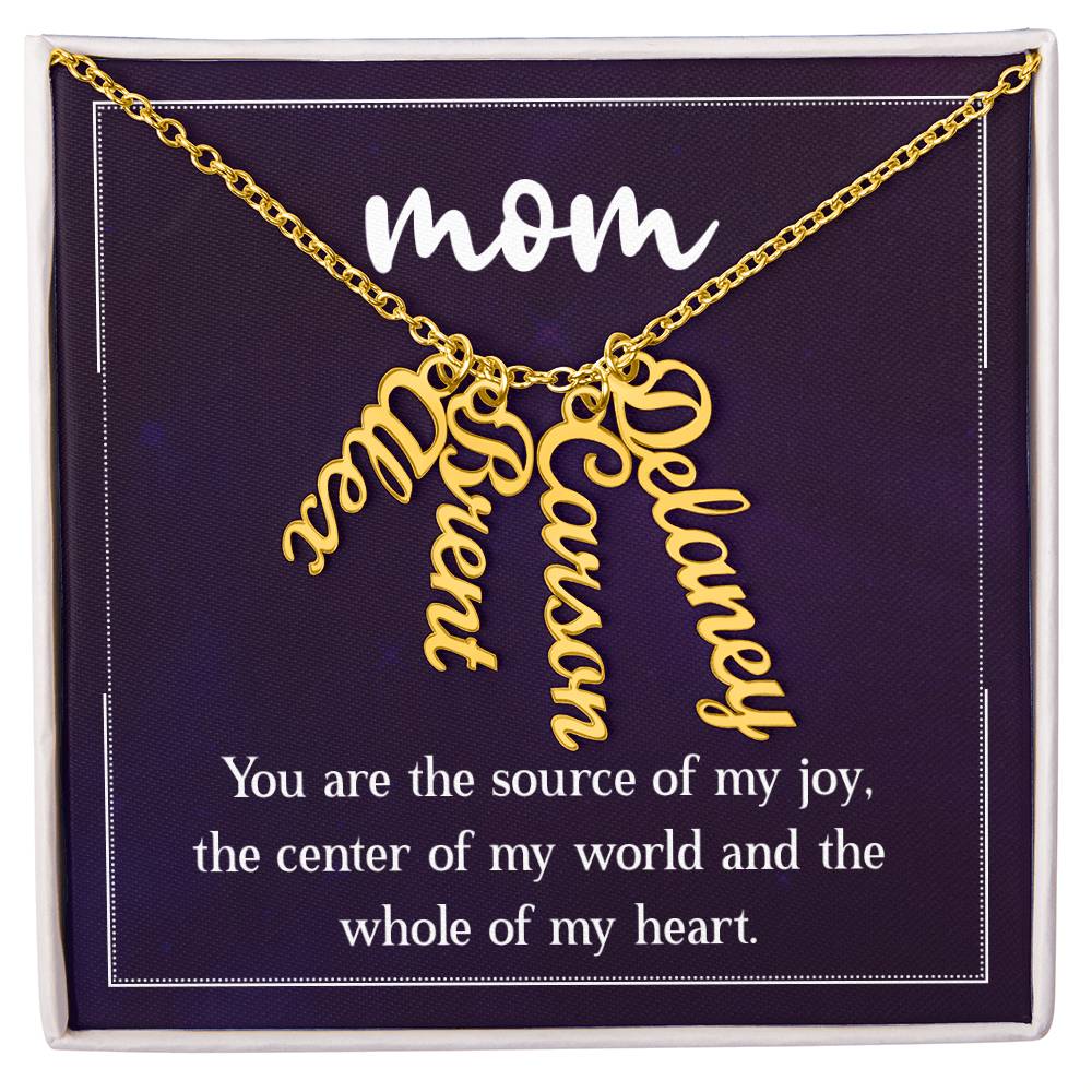 Multi Vertical Name Necklace for Mom - Source of My Joy - Mother's Day Gift