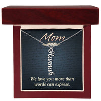 Multi Vertical Name Necklace for Mom - We Love You - Mother's Day Gift