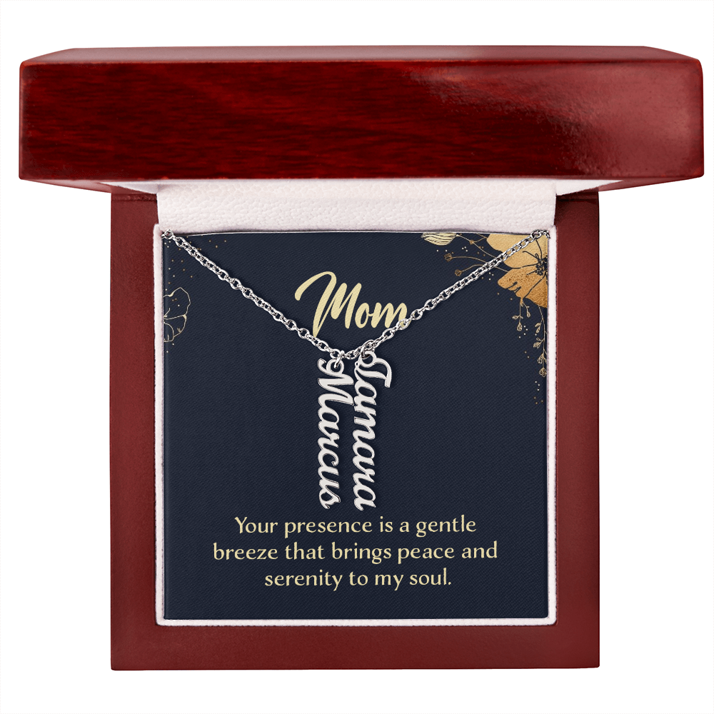 Multi Vertical Name Necklace for Mom - Serenity to My Soul - Mother's Day Gift