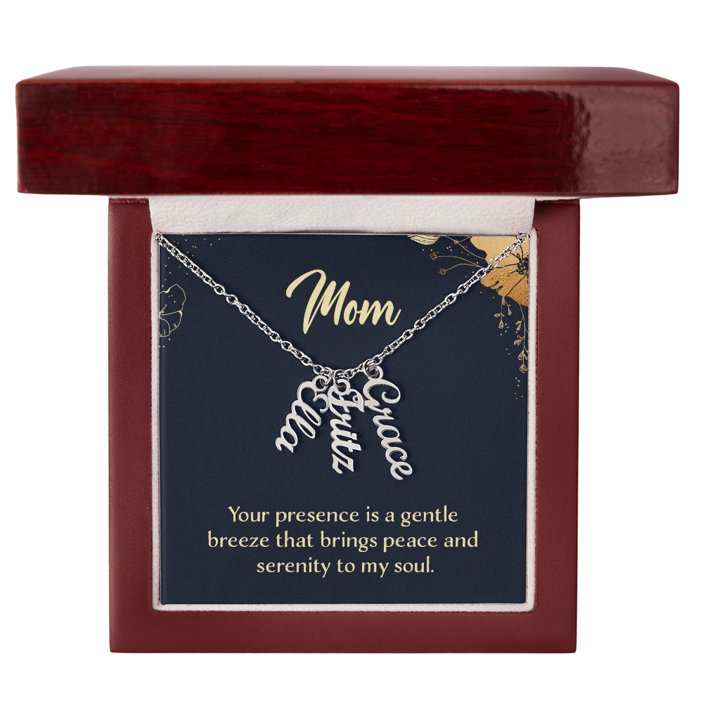 Multi Vertical Name Necklace for Mom - Serenity to My Soul - Mother's Day Gift