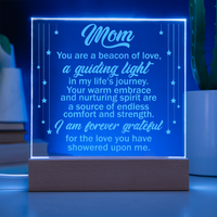 Engraved Acrylic Square Plaque for Mom - Mother's Day Gift - You are the Beacon of Love