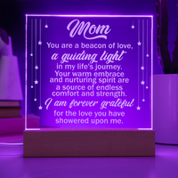 Engraved Acrylic Square Plaque for Mom - Mother's Day Gift - You are the Beacon of Love