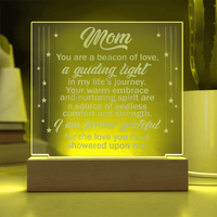 Engraved Acrylic Square Plaque for Mom - Mother's Day Gift - You are the Beacon of Love