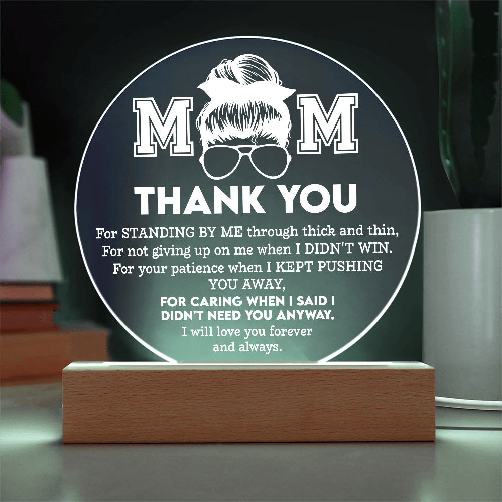 Acrylic Circle Plaque – Mom Gift of Patience and Love - TreasuredTale