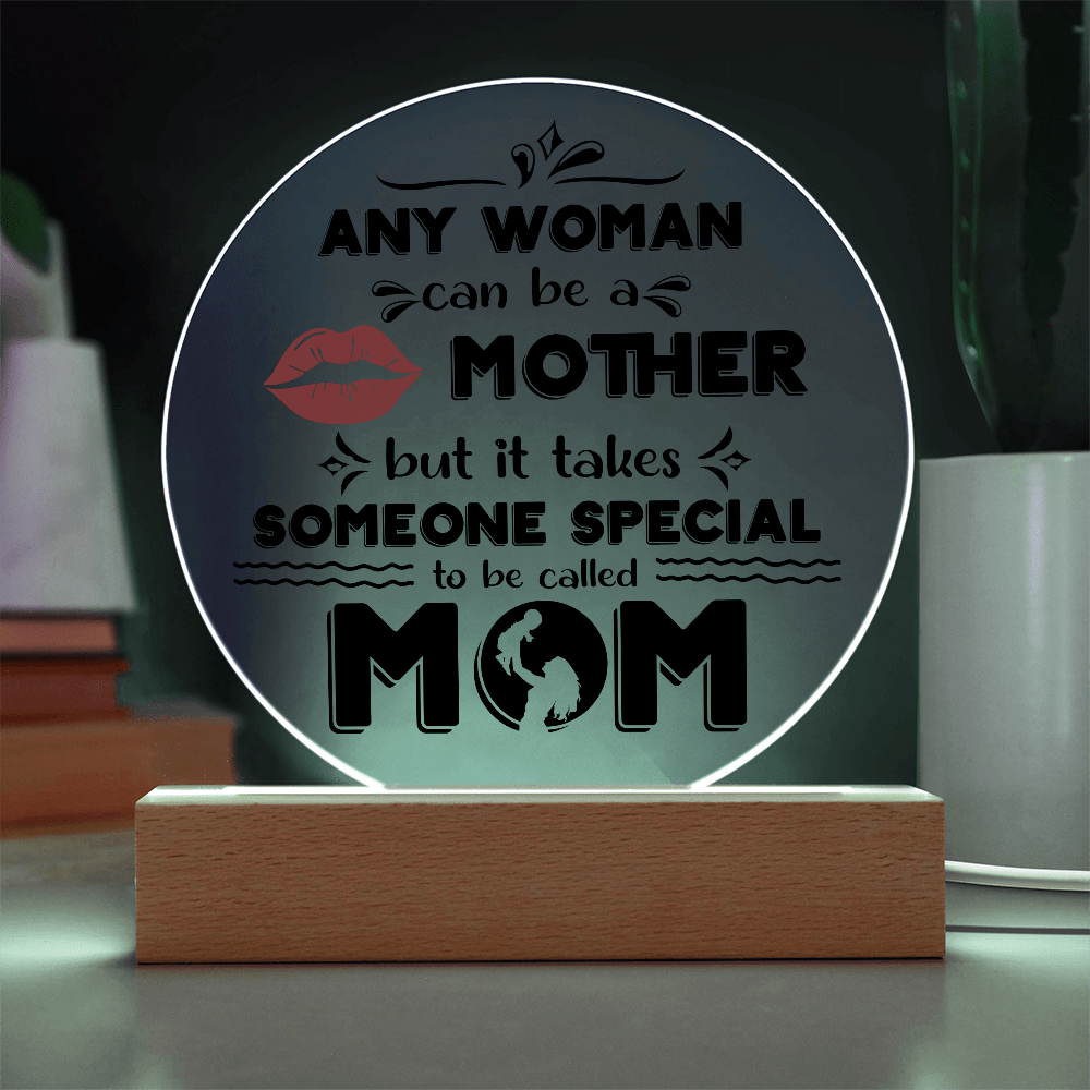 Acrylic Circle Plaque – Special Mom Gift with Love - TreasuredTale