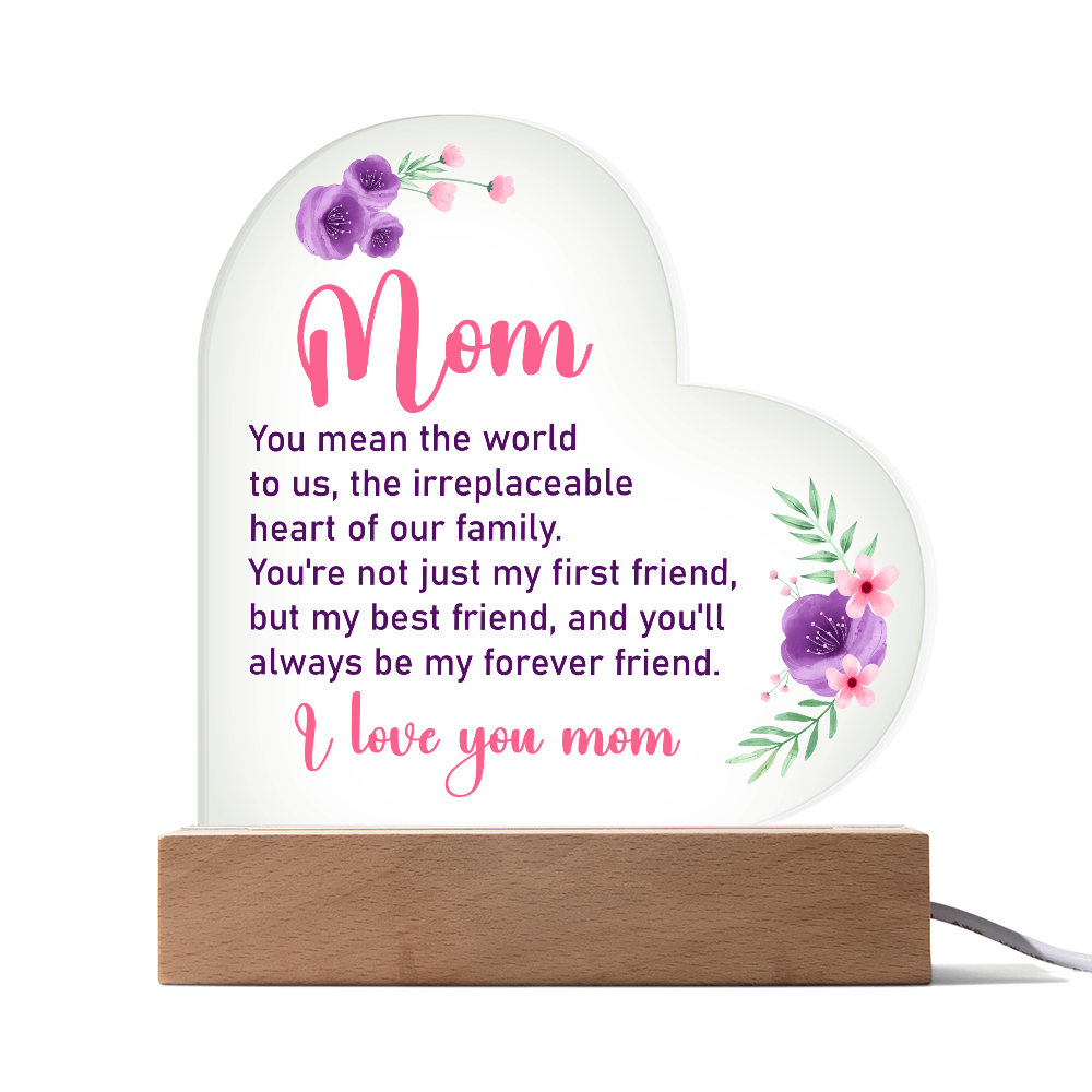 Acrylic Heart Plaque for Mom - Mother's Day Gift - You Mean World to Us