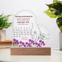 Personalized Acrylic Heart Plaque for Mummy - Mother's Day Gift – The Day You Became My Mummy