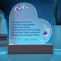 Acrylic Heart Plaque for Mom - Mother's Day Gift - You Mean World to Us