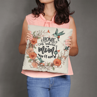 Classic Pillow for Mom - Mother's Day Gift - Home is Where Mom is