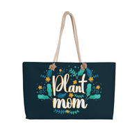 Weekender Tote for Mom - Mother's Day Gift - Plant Mom