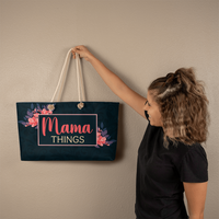 Weekender Tote for Mom - Mother's Day Gift - Mama Things