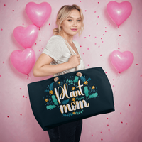Weekender Tote for Mom - Mother's Day Gift - Plant Mom