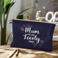 Fabric Zippered Pouch Large for Mum - Mother's Day Gift - Mum You Look Lovely Today