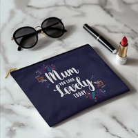 Fabric Zippered Pouch Small for Mum - Mother's Day Gift - Mum You Look Lovely Today