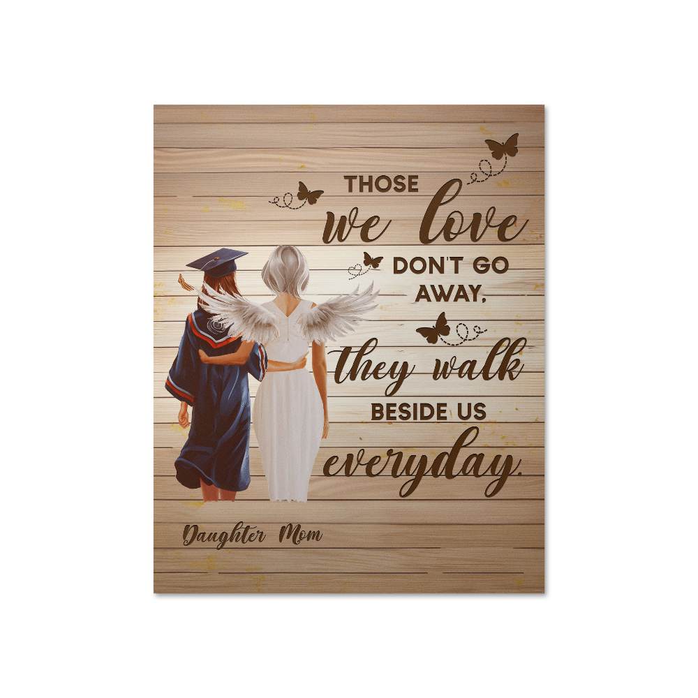Matte Poster (4:5) - Graduation, Daughter & Mom Memorial, Those We Love