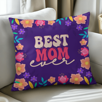 Classic Pillow Cover with Insert for Mom - Mother's Day Gift - Best Mom Ever