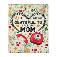 Coral Fleece Blanket Portrait (3:4) - Mother's Day Gift - I am so Grateful to Call You Mom