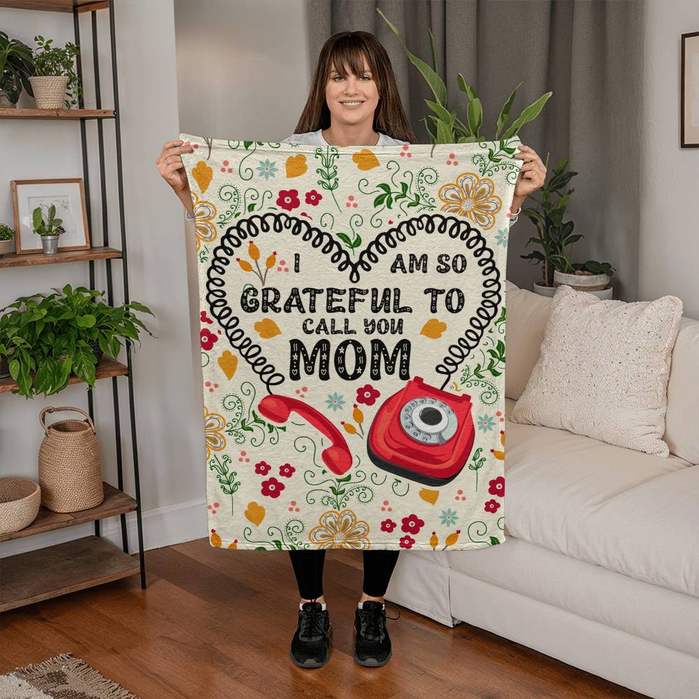 Coral Fleece Blanket Portrait (3:4) - Mother's Day Gift - I am so Grateful to Call You Mom