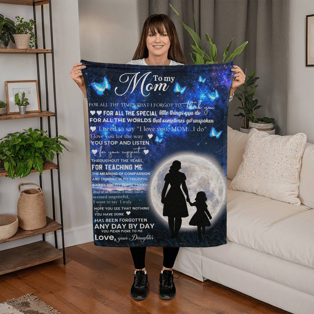 Blanket – Mom Gift from Daughter with Love and Support - TreasuredTale