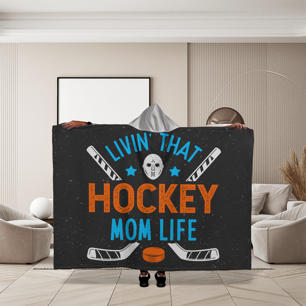 Hooded Sherpa Fleece Blanket for Mom - Mother's Day Gift - Livin' That Hockey Mom Life